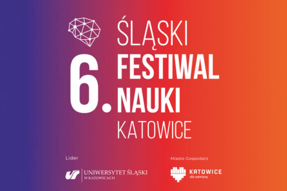 Śląski Festiwal Nauki Katowice 2022